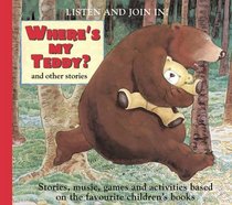 Where's My Teddy? Listen and Join in CD (Listen & Join in CD)