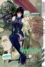 Mobile Suit Gundam Ecole du Ciel Volume 5 (Gundam (Tokyopop) (Graphic Novels))