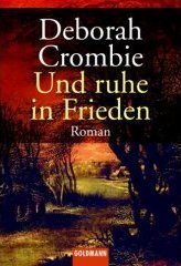Und ruhe in Frieden (Duncan Kincaid / Gemma James, Bk 3) (Leave the Grave Green) (German)