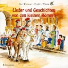 Lieder und Geschichten von den kleinen Rmern. CD. ( Ab 5 J.).