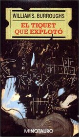 Tiquet Que Exploto, El (Spanish Edition)