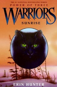Sunrise (Warriors; Power of Three, Bk 6)
