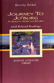 Journey to Jo'Burg with Related Readings (Glencoe Literature Library)