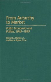 From Autarchy to Market