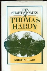 The Short Stories of Thomas Hardy