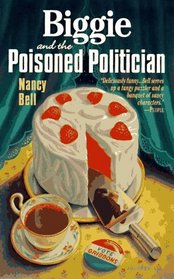 Biggie and the Poisoned Politician  (Biggie Weatherford, Bk 1)