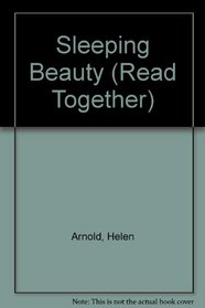 Sleeping Beauty (Read Together)