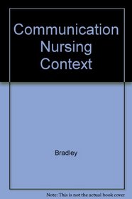 Communication Nursing Context