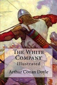 The White Company: Illustrated