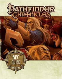 Pathfinder Chronicles: NPC Guide (Pathfinder Chronicles Supplement)