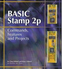 BASIC Stamp 2p Commands, Features and Projects