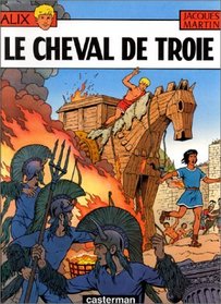 Le cheval de Troie (Alix) (French Edition)