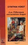 Los Tillerman Encuentran Hogar/the Tillerman Family Finds a Home (Spanish Edition)