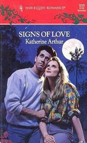 Signs of Love (Harlequin Romance, No 3229)