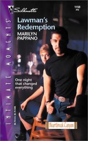 Lawman's Redemption (Heartbreak Canyon, Bk 5) (Silhouette Intimate Moments, No 1159)