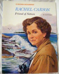 Rachel Carson: Friend of Nature (Rookie Biographies)