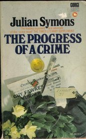 Progress Of A Crime
