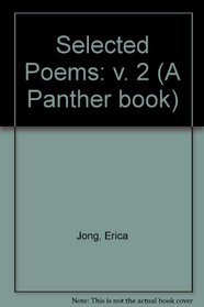 Selected Poems Vol 2 (v. 2)