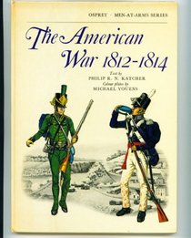American War, 1812-14 (Men-at-arms)