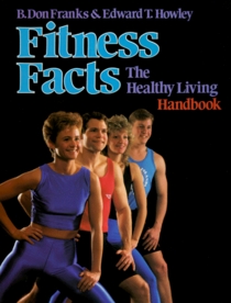 Fitness Facts: The Healthy Living Handbook
