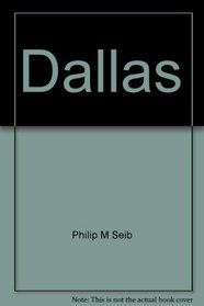 Dallas: Chasing the urban dream