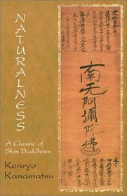 Naturalness: A Classic of Shin Buddhism