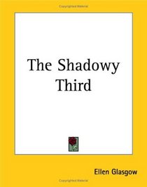 The Shadowy Third