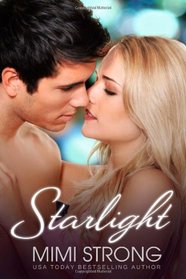 Starlight (Peaches Monroe) (Volume 2)
