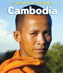 Cambodia (Cultures of the World (Third Edition, Group 12))