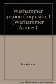 Warhammer 40,000 (Inquisitor)