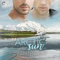 Arctic Sun: The Frozen Hearts Series, book 1 (Frozen Hearts Series, 1)