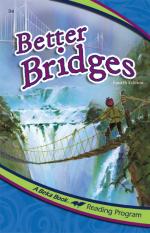 Better Bridges (Grade 3 Reader)