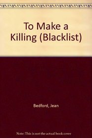 To Make a Killing (Blacklist)