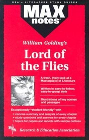 Lord of the Flies (Maxnotes Literature Guides) (Rea)LORD OF THE FLIES (MAXNOTES LITERATURE GUIDES) (REA)[Paperback] BY GOLDING, WILLIAM (Author)