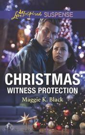 Christmas Witness Protection (Protected Identities, Bk 1) (Love Inspired Suspense, No 779)