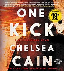 One Kick: A Novel (Kick Lannigan)