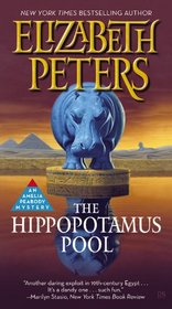 The Hippopotamus Pool (Amelia Peabody #8)