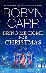 Bring Me Home for Christmas (Virgin River, Bk 16) (Large Print)