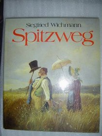 Carl Spitzweg und die franzosischen Zeichner Daumier, Grandville, Gavarni, Dore: Haus der Kunst Munchen (German Edition)