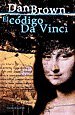 El Codigo Da Vinci (The Da Vinci Code) (Robert Langdon, Bk 2) (Spanish Edition)