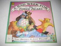 A Bad Week for the Three Bears