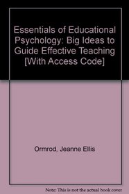 Essentials of Educational Psychology: Big Ideas to Guide Effective Teaching and MyEducationLab Pegasus Access Card Package (3rd Edition)