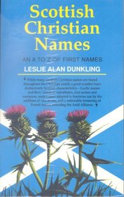 Scottish christian names: An A-Z of first names