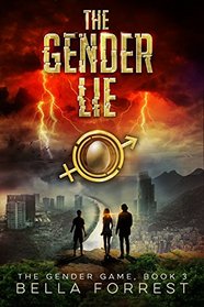 The Gender Game 3: The Gender Lie