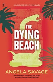 The Dying Beach: Jayne Keeney PI in Krabi