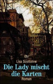 Die Lady mischt die Karten.