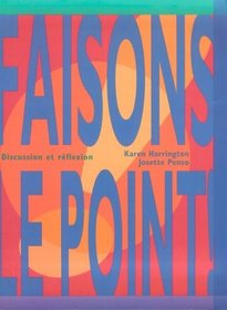 Faisons le point! Discussion et reflexion