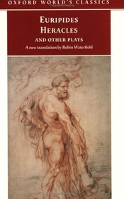 Heracles and Other Plays (Oxford World's Classics)