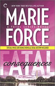 Fatal Consequences (Fatal, Bk 3)