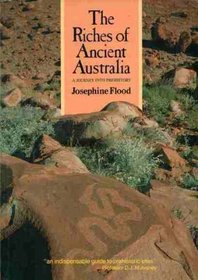 Riches of Ancient Australia: A Journey into Prehistory (Uqp Paperbacks)